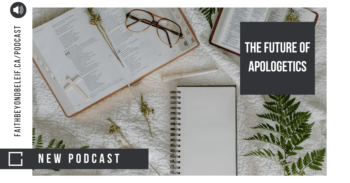 The Future Of Apologetics