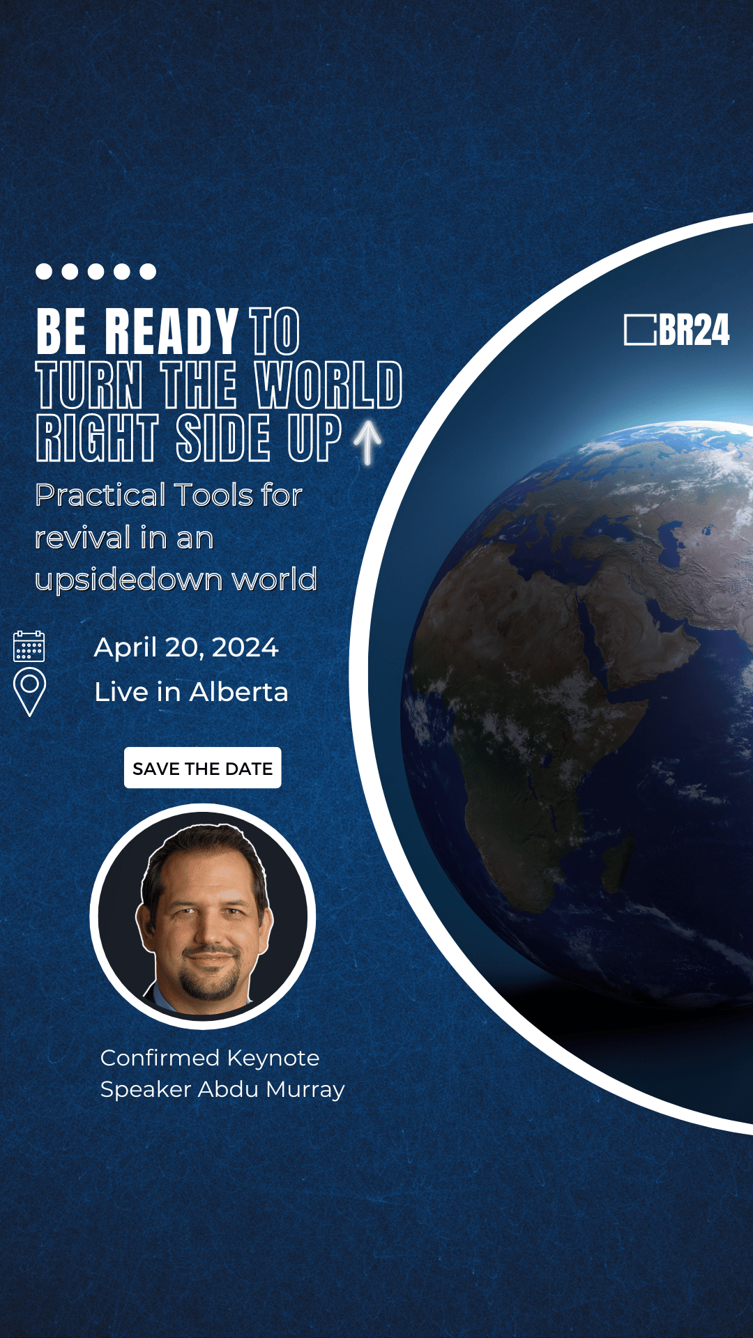 Be Ready to Turn the World Right Side Up