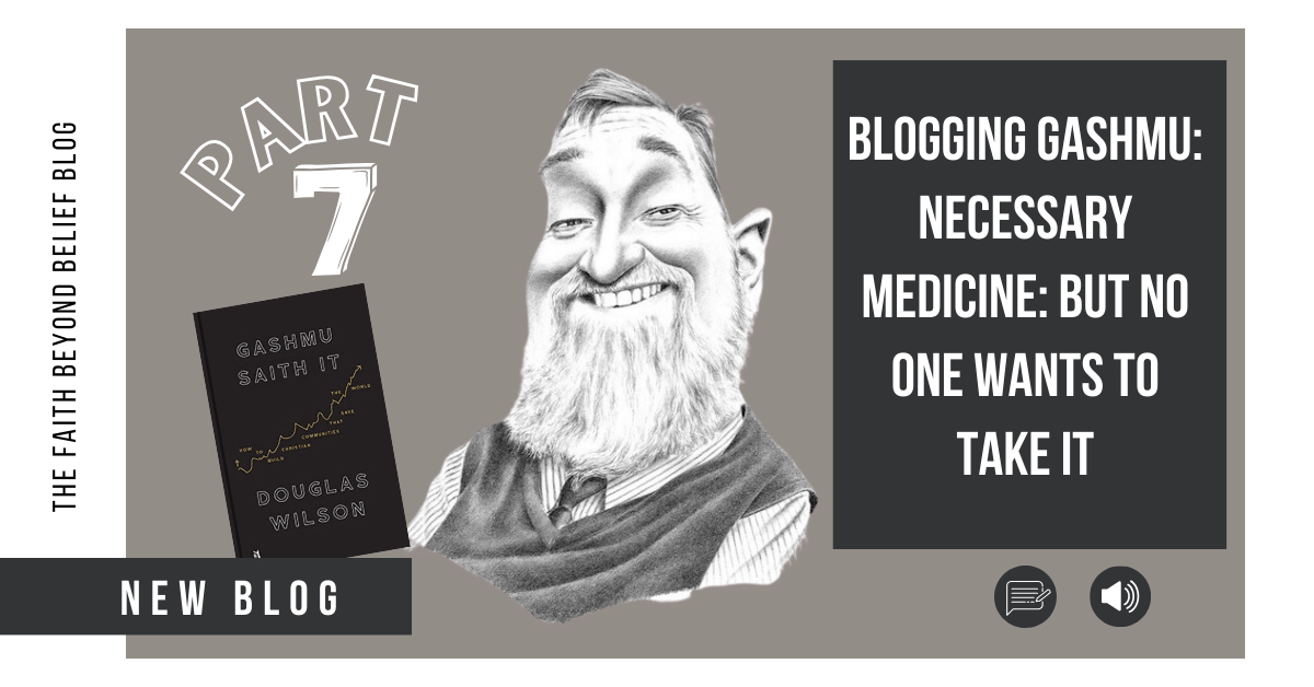 Blogging Gashmu: Necessary Medicine: but No One Wants to Take It